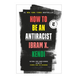 How to Be an Antiracist - Hardcover Book