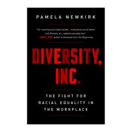 Diversity, Inc. (The Fight for Racial Equality in the Workplace) - Paperback Book